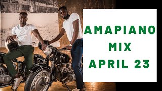 Amapiano Mix 23 April  ft Kabza De small Maphorisa MFR souls amp News Songs DOUBLETROUBLEMIX [upl. by Duane556]