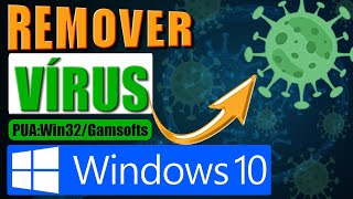 Como Remover Vírus PUAWin32Gamsofts no Windows 10 [upl. by Stoffel]