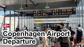 Copenhagen Kastrup Airport Departure Terminal Tourt Københavns Lufthavn 쇼핑천국 코펜하겐 공항 출발 영상 [upl. by Siol67]