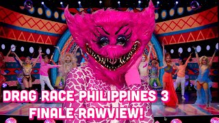 Drag Race Philippines Season 3 Episode 10 Finale Rawview [upl. by Mignon]