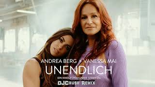 Andrea Berg x Vanessa Mai  Unendlich DJCrush Remix [upl. by Wehner375]