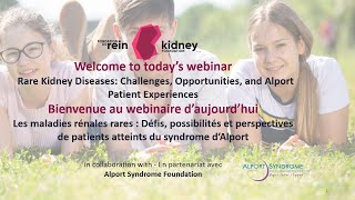 Rare Kidney Diseases  Challenges Opportunities and Alport Patient and Family Perspectives [upl. by Shirk]