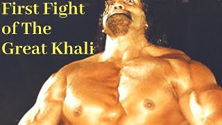 First Fight of The Great khali [upl. by Gnil]