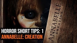 Annabelle Creation  Horror Short Tips 1 [upl. by Sion829]