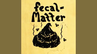 Fecal Matter  Spank Thru Remastered 20 [upl. by Attikin26]