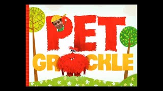 SB Pet Grockle Full [upl. by Yedrahs]