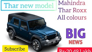 Mahinda Thar ROXX 4x4 all coloursMahindra Thar ROXX review shorts automobile TechnicalGuruji [upl. by Ecirtnom]