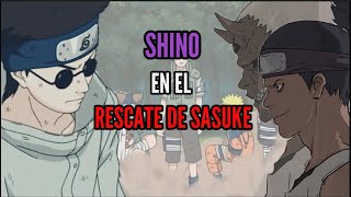 ¿Y si SHINO hubiese ido al RESCATE DE SASUKE  SHINO vs KIDŌMARU [upl. by Hrutkay]