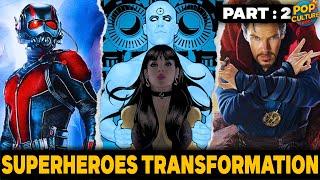 TOP SUPERHEROES TRANSFORMATION  PART 2 [upl. by Charisse]