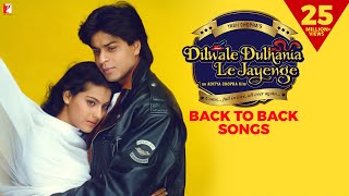 Dilwale Dulhania Le Jayenge  Back To Back Songs  Shah Rukh Khan Kajol  JatinLalit Anand B [upl. by Ardnoik]