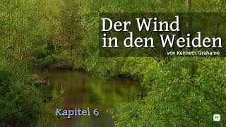 Der Wind in den Weiden  Kapitel 6 Der Kröterich [upl. by Digdirb594]