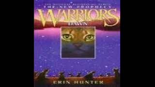 Dawn Warriors 2 The New Prophecy 3  Erin Hunter [upl. by Obidiah916]