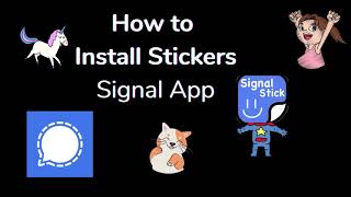 How to Add More Stickers To Signal App Using SignalStick [upl. by Yci]