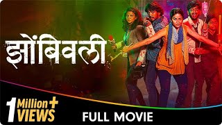 Zombivli  Marathi Full Movie  Amey Wagh Vaidehi Parashurami Lalit Prabhakar [upl. by Adnauq]