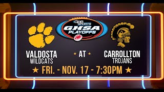 Valdosta at Carrollton GHSA Round Two Playoffs Matchup  Football Fridays in Georgia [upl. by Neeloc]