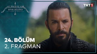 Alparslan Büyük Selçuklu 24 Bölüm 2 Fragman [upl. by Idonna67]