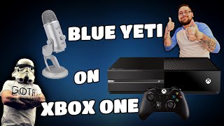 How To Use A Blue Yeti On The Xbox One [upl. by Namialus316]