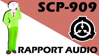 SCP909  Rapport Audio [upl. by Tildy]