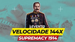 LIVEEE  EVENTO VELOCIDADE 144X DOS YOUTUBERS NO SUPREMACY 1914 AO VIVO [upl. by Ycrem]