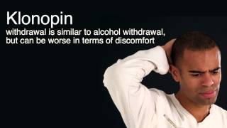 Klonopin Withdrawal and Klonopin Detox [upl. by Ardien335]