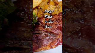 Pork Steak in the Oven food foodie foodshorts cooking homecook dinner roasted potato fyp [upl. by Eeldarb]