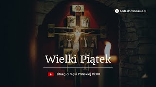 Wielki Piątek u Dominikanów w Łodzi  29042024 [upl. by Franklyn95]