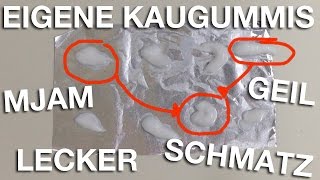 Do it Yourself KAUGUMMIS selber machen in 3 Minuten [upl. by Aietal792]