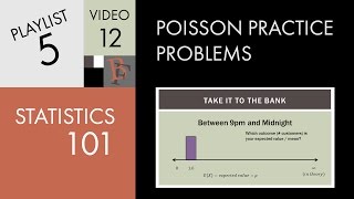 Statistics 101 Poisson Practice Problems [upl. by Annovoj328]