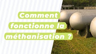 Comment fonctionne la méthanisation [upl. by Darrow]