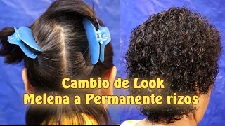 Cambio de Look Melena a Permanente rizos Creaciones y manualidades angeles [upl. by Gosnell545]