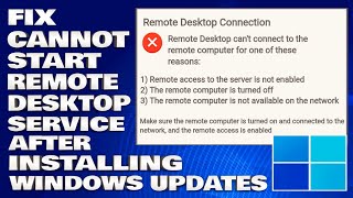 How To Fix Cannot Start Remote Desktop Service After Installing Windows Updates Solution [upl. by Carmita]