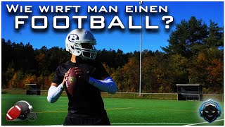 Wie wirft man einen Football 🏈 [upl. by Aserehtairam310]