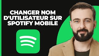 Comment changer de nom dutilisateur sur Spotify MOBILE [upl. by Eenaej]