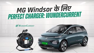 Charging My MG Windsor EV Anywhere with Wundercurrent 9313197730 EV Extension Charger [upl. by Keven11]