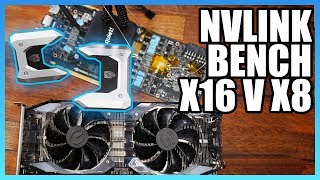 NVLink RTX 2080 Ti Benchmark x16x16 vs x8 amp GTX 1080 Ti SLI [upl. by Iniffit]