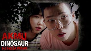 AKMU  DINOSAUR DJ MojA RemiX [upl. by Ulda]