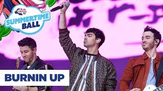 Jonas Brothers – ‘Burnin Up’  Live at Capital’s Summertime Ball 2019 [upl. by Gunthar985]