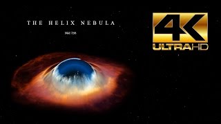 The Helix Nebula  4K UHD [upl. by Duong]