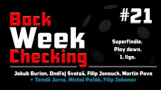 BackWeekChecking 21 Superfinále Play down 1 liga [upl. by Genna]