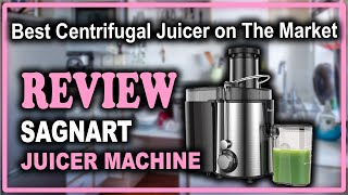 Sagnart Centrifugal Juice Extractor Review  Best Centrifugal Juicer on The Market [upl. by Alliuqa667]