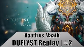 DUELYST Replay  2  Vaath vs Vaath [upl. by Renato13]