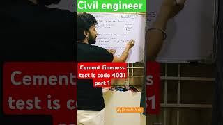 civilengeenring  cement fineness test is code 4031 part 1  by Er mukesh sir [upl. by Akina]