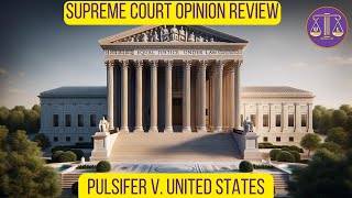 Mandatory Minimums  Pulsifer v United States  Attorney React [upl. by Ambler]