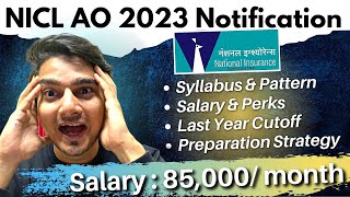 NICL AO 2023 Notification  Preparation Strategy  Salary Job Profile Cut Off  Vijay Mishra [upl. by Starling173]