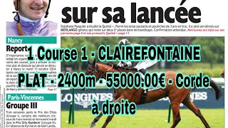 22 octobre 2024 quinte 1 Course 1  CLAIREFONTAINEPLAT  2400m  5500000€  Corde à droite [upl. by Howey122]