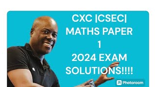 CXCCSECMATHS PAPER 1 2024 EXAM Solutions 1 to 60 maths cxcmaths mathshack mathtricks jamaica [upl. by Curzon]