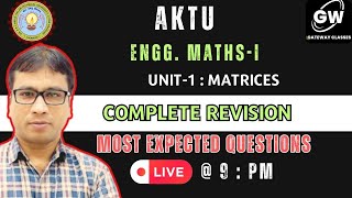 MATHSI UNIT1 I MATRICES I ONE SHOT I MOST EXPECTED QUESTIONS I GATEWAY CLASSES [upl. by Akkeber]