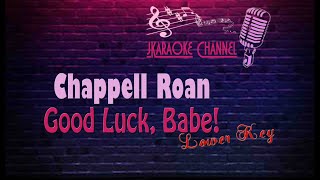 HQ KARAOKE Chappell Roan  Good Luck Babe JKYOUTUBE [upl. by Charlene]