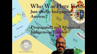 Who Was Here First Propaganda and Misuse of Indigenous Peoples [upl. by Aeirdna]