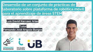 Desarrollo de prácticas de laboratorio sobre plataforma de robótica móvil para aprendizaje STEM [upl. by Htez]